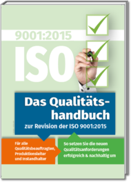 Qualitätshandbuch zur Revision der ISO 9001:2015
